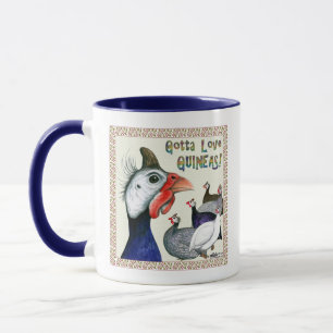 Gotta Love Guineas! Mug