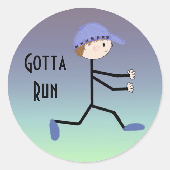 Gotta Run Classic Round Sticker (Front)