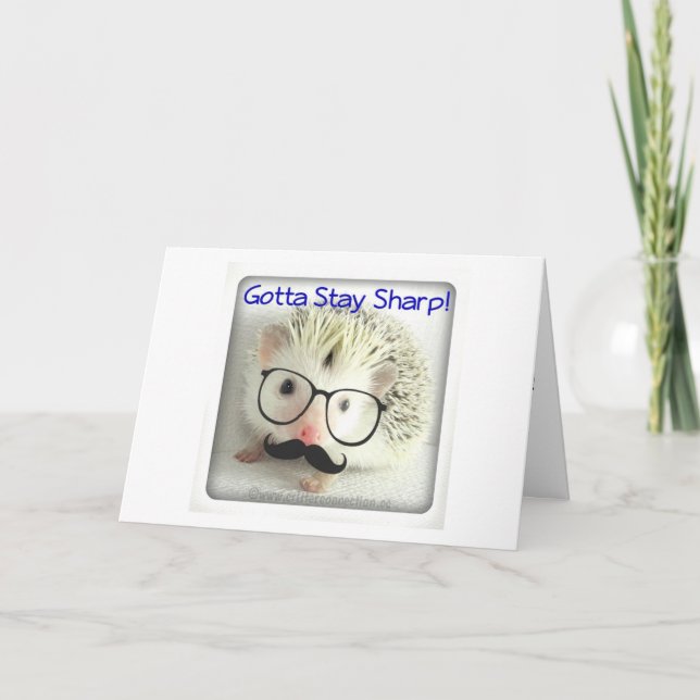 Gotta Stay Sharp Card (Front)