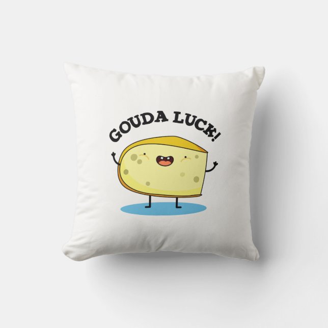 Gouda Luck Funny Cheese Pun  Throw Pillow (Front)