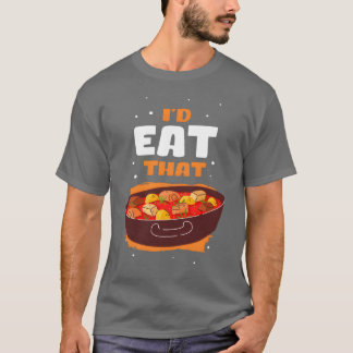 Goulash Food Eathat Hungarian Goulash family T-Shirt