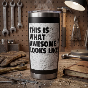 Gourde Isotherme C'est à ça que ressemble formidable Mug thermique