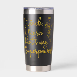 Gourde Isotherme Superpouvoir des enseignants J'enseigne, j'apprend