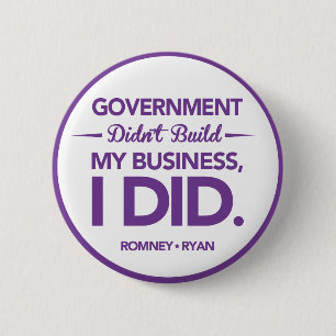 Government Didn&#x27;t Build My Business Purple Border 2 Inch Round Button