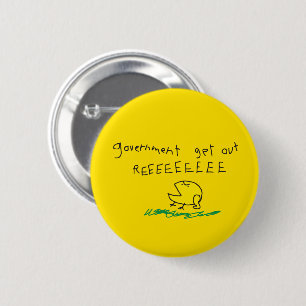 Government get out REE SNEKRIGHT 2 Inch Round Button