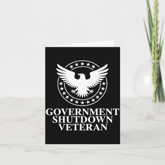 Government Shutdown Veteran Eagle Patriotic Litica Card (Front)