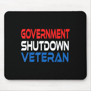 Government Shutdown Veteran Mouse Pad