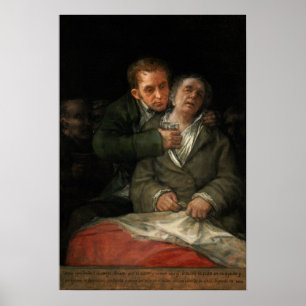 Goya - Attended By Doctor Arrieta 1820 Poster