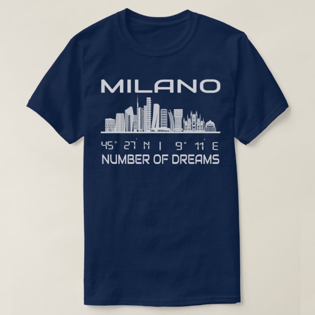 GPS Coordinates City Milan Skyline Dream City T-Shirt (Design Front)