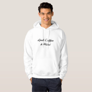 Grab Coffee & A Hike Hoodie