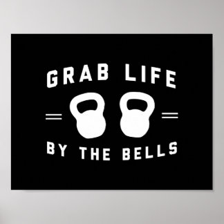 Grab Life By the Bells Poster