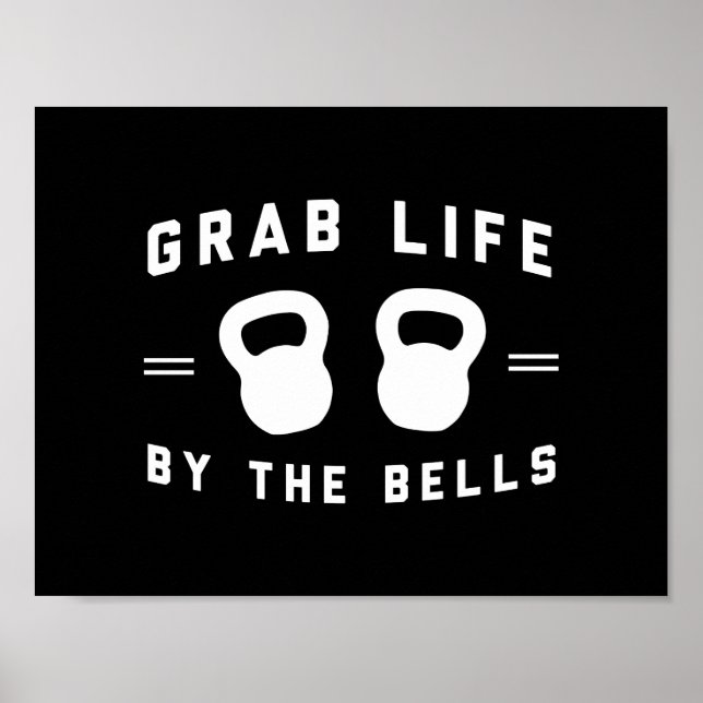 Grab Life By the Bells Poster (Front)