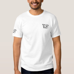 Grab Life By Your Lawn Bowls, Funny  Embroidered T-Shirt