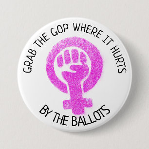 "Grab the GOP Where it Hurts 3 Inch Round Button