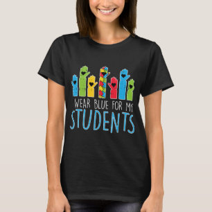 Grab this cute Wear Blue For My Students T-Shirt f