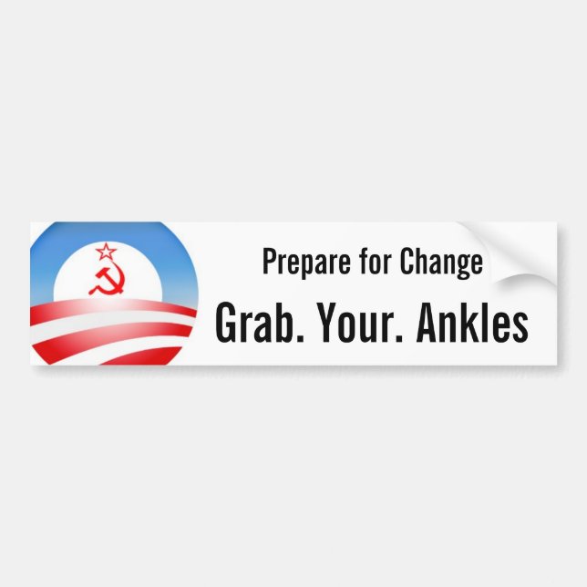 Grab. Your. Ankles Bumper Sticker (Front)
