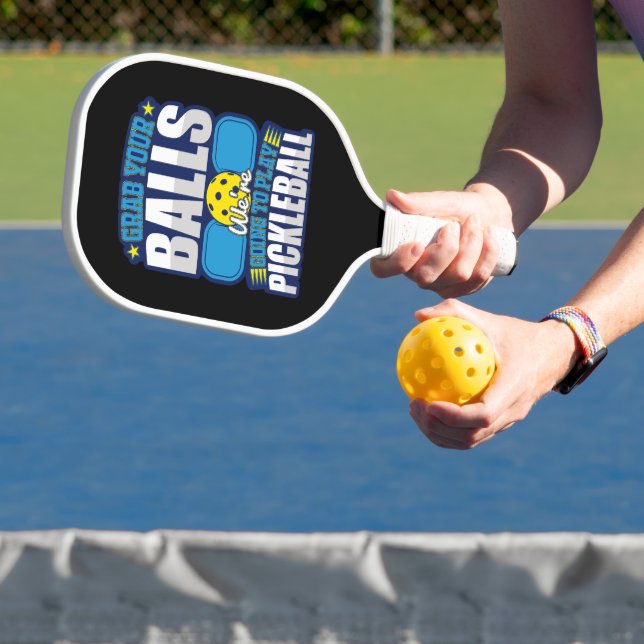 Grab Your Balls Pickleball Sports Accessories Pickleball Paddle (Insitu)