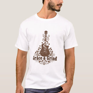 Grace and Grind T-Shirt