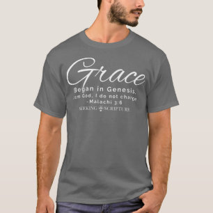 Grace Began In Genesis Script Edition Premium T-Shirt
