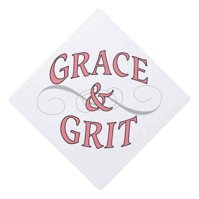Grace & Grit Words in Pink & Grey Graduation Cap Topper (Front)