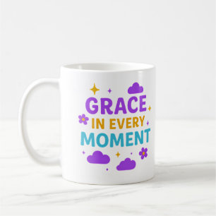 Grace in Every Moment – Inspirational Mug