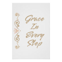 Grace In Every Step Inspirational Motivational