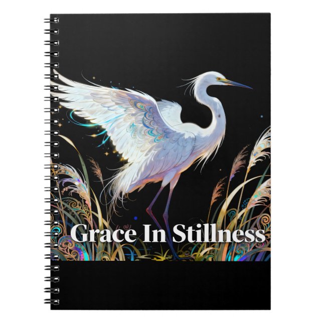"Grace In Stillness" Fantasy Egret Notebook (Front)