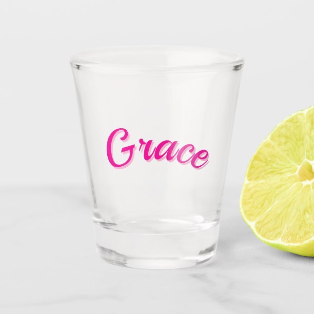 Grace Name In Passion Pink, Shot Glass (Front)