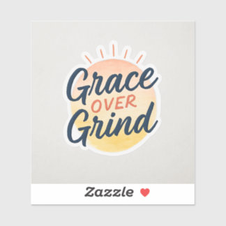 Grace Over Grind Faith Sticker | Christian Motivat