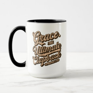 Grace: The Ultimate Clapback Christian Mug