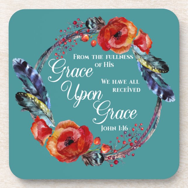 Grace Upon Grace  John 1:16 Scripture Coaster (Front)