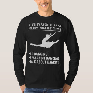 Graceful Ballet Research: Unleash Your Passion for T-Shirt