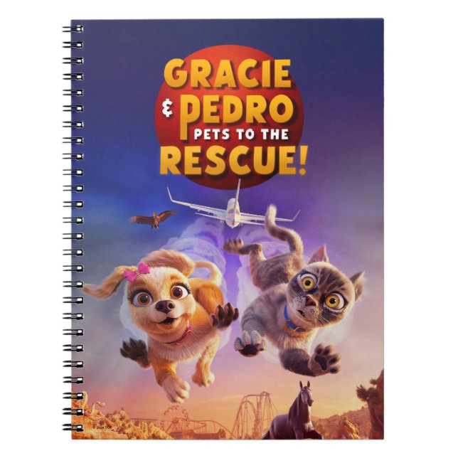 Gracie & Pedro: Pets to the Rescue! Notebook (Front)
