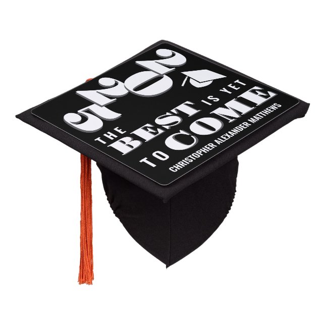 Grad 2025 Black Best Is Yet To Come Graduation Graduation Cap Topper (Angled)