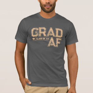 Grad AF Class of 2026 Senior T-Shirt