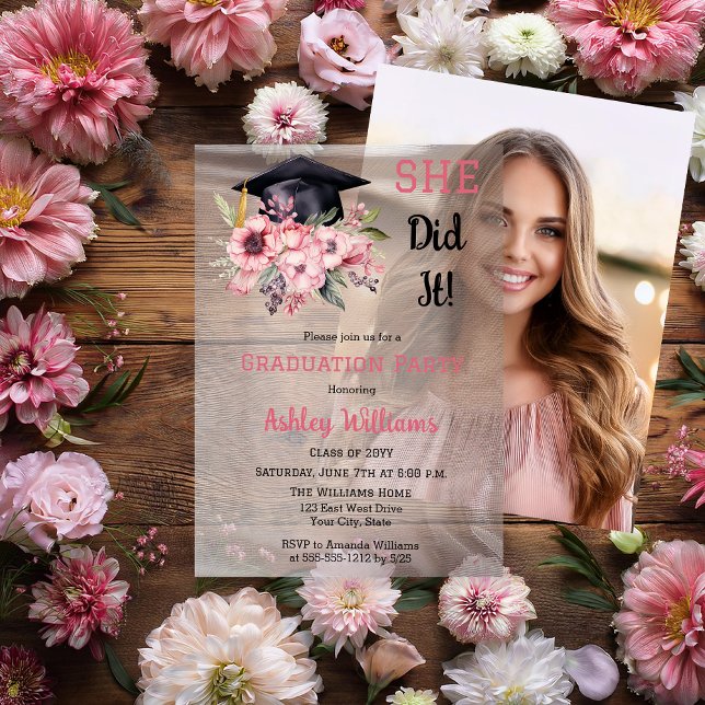 Grad Cap and Pink Floral She Did It Grad Party  Vellum Invitations (Grad Cap and Pink Floral Swag Bouquet "SHE Did It!" Graduation Party Vellum Invitation)