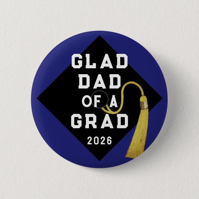 Grad Dad Gift 2 Inch Round Button (Front)