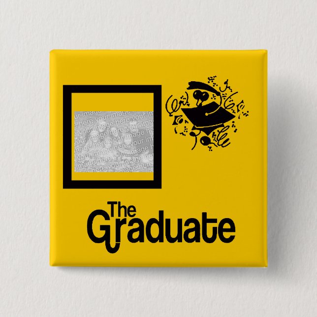 Grad Photo BUTTON-- choose COLOR 2 Inch Square Button (Front)
