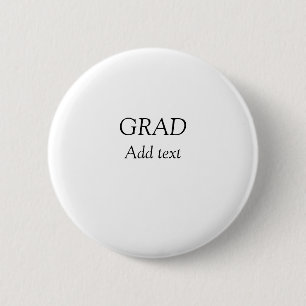 Grad simple minimal graduation elegant modern typo 2 inch round button