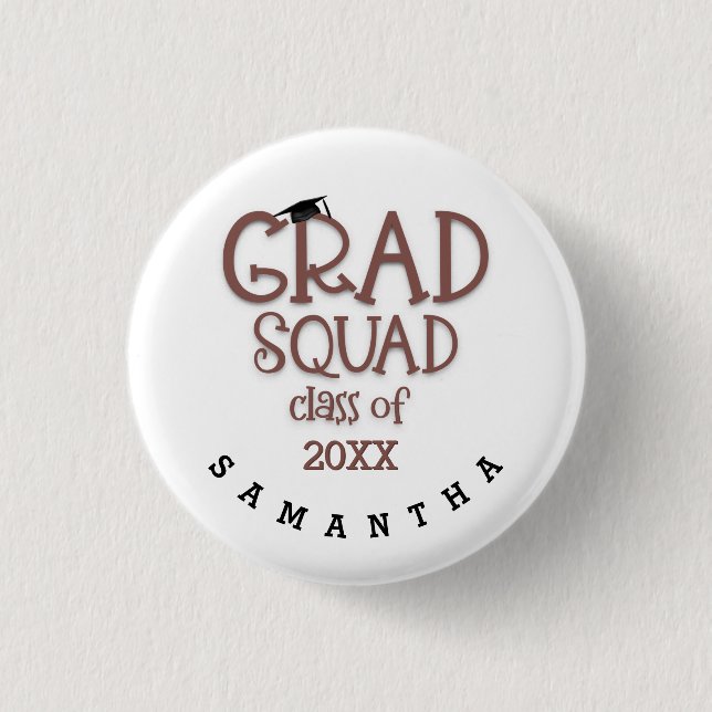 Grad Squad Girly Name Year Graduate 1 Inch Round Button (Front)