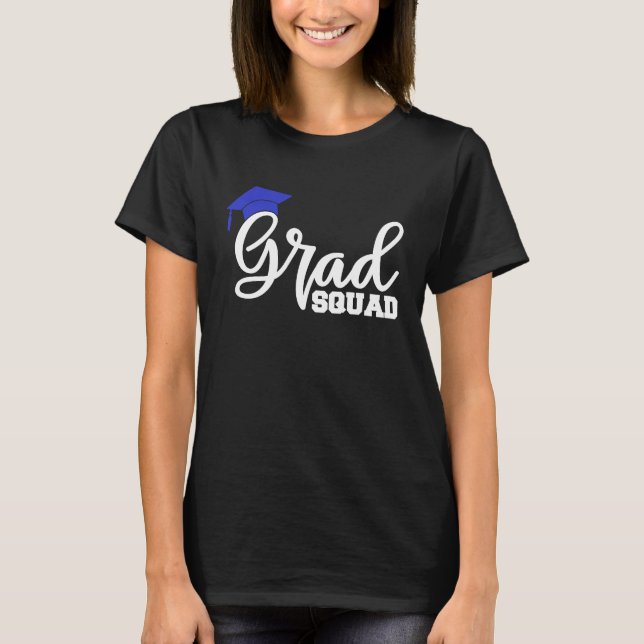 Grad Squad Graduation 2023 T-Shirt (Front)