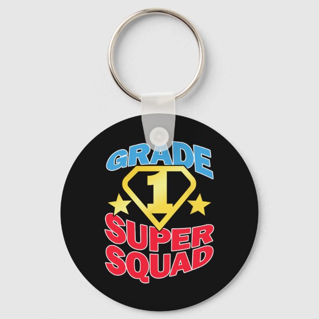 Grade 1 Super Squad Superhero Teacher Team  Keychain (Front)