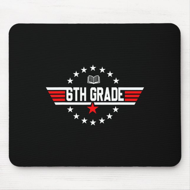 Grade 6th Sixth Grade Back To School First Day Boy Mouse Pad (Front)