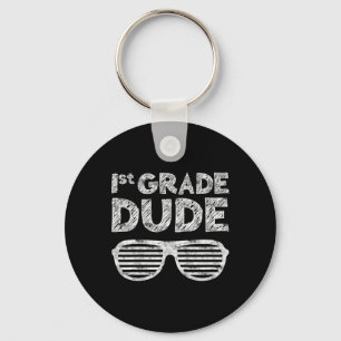 Grade Dudefirst Grade Back To School Keychain