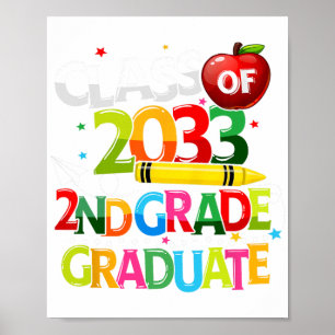 Grade Graduate Cl Of 2033 Last Day Of School Boy G Poster