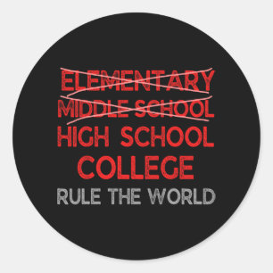Grade Graduation Funny Middle School Graduation Classic Round Sticker