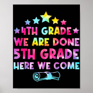 Grade Graduation Tie Dye 5th Grade Here We Come Poster