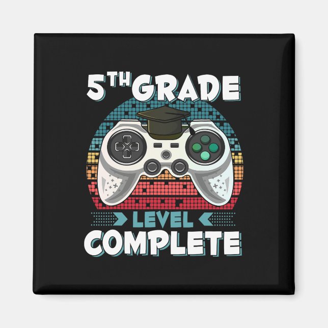 Grade Level Complete Gamer 5th Grade Graduation Gi Magnet (Front)