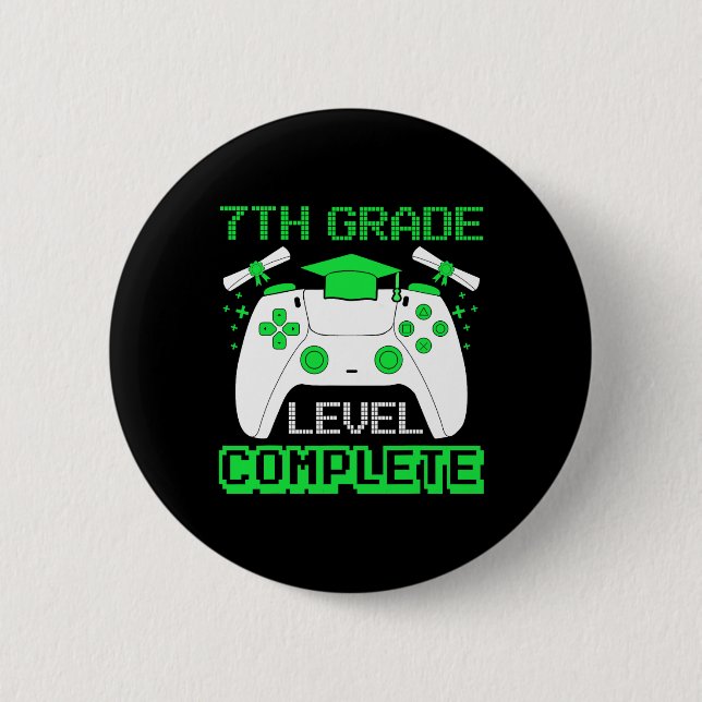 Grade Level Complete Gamer 7th Grade Graduation Gi 2 Inch Round Button (Front)