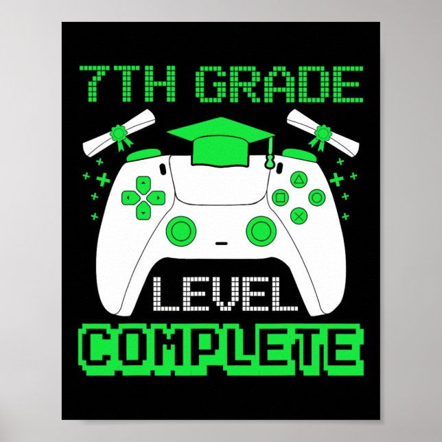 Grade Level Complete Gamer 7th Grade Graduation Gi Poster (Front)
